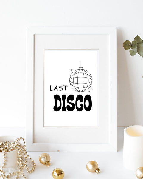 Black and White Last Disco Printable Sign For Bachelorette Party