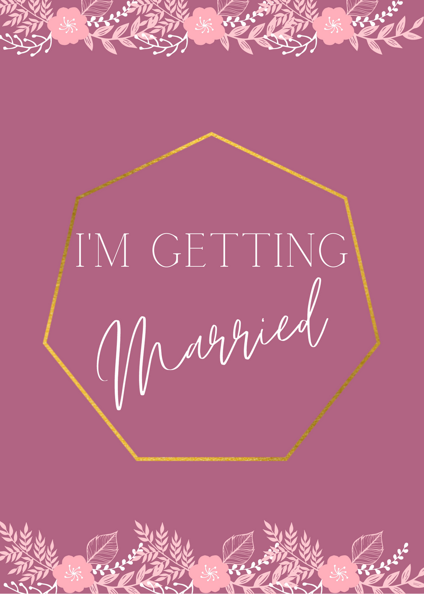 I am Getting Married - Wedding Screensaver – Culture Weddings Printable ...
