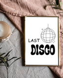 Black and White Last Disco Printable Sign For Bachelorette Party
