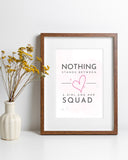 The Bride and Her Squad Bachelorette Printable Sign