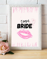 Cute Team Bride Bachelorette Party Wall Printable Art