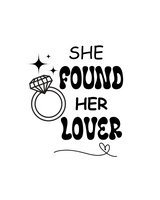 She Found Her Lover Bachelorette Party Printable Art