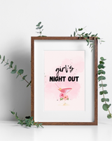 Gorgeous Girl's Night Out Printable Art